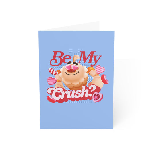 Candy Crush Greeting Card Be My Crush?